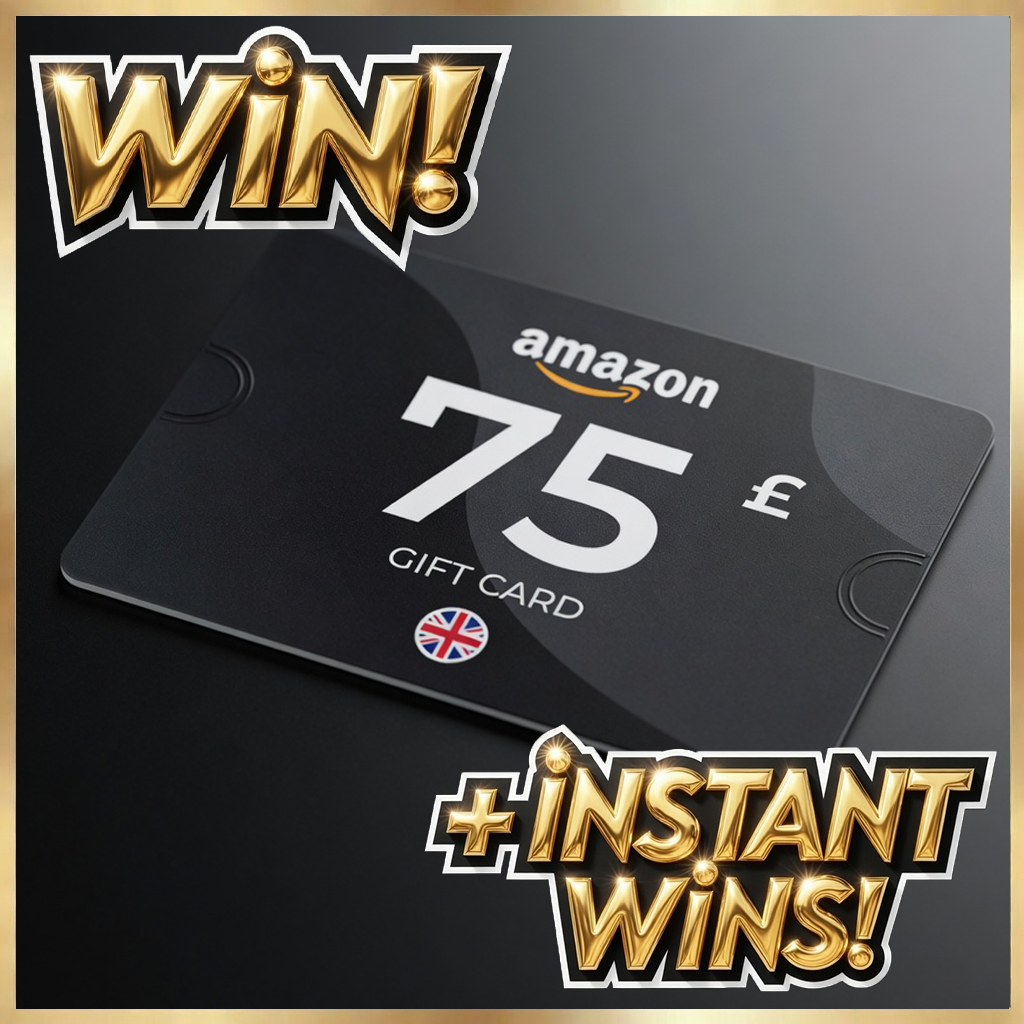 Win! £75 Amazon Gift Card! + Chance at £65 worth of INSTANT PRIZES